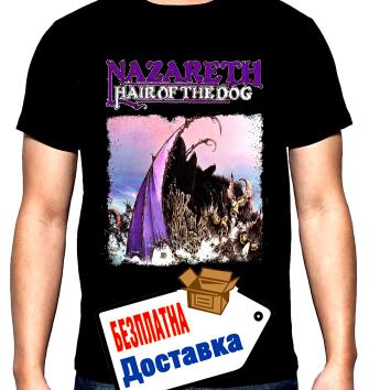 Nazareth, Назарет, Hair of the dog, мъжка тениска, 100% памук, S до 5XL